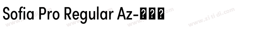 Sofia Pro Regular Az字体转换 Sofia Pro Regular Az字体转换